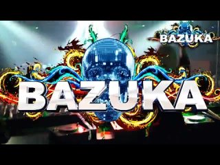 bazuka - i love bitches